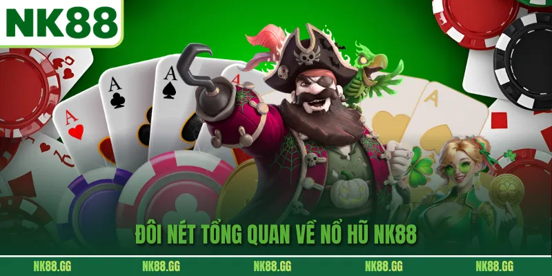 Thế giới slot đặc sắc tại nổ hũ NK88